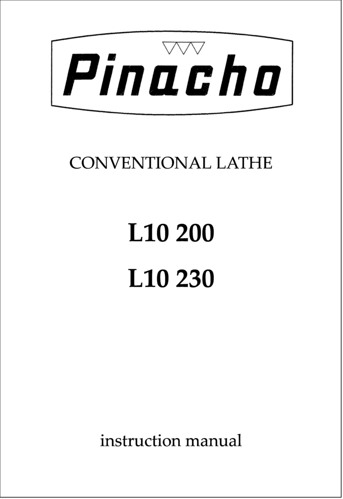 L10 200 and 230 Lathe Manuals