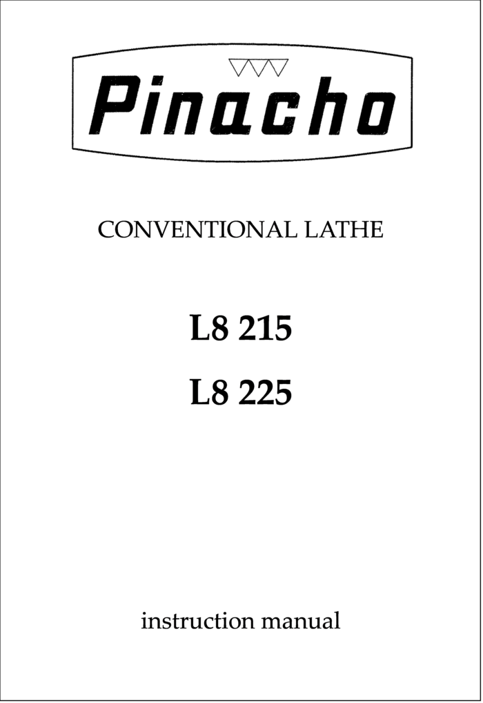 L8 215 and 225 Lathe Manuals