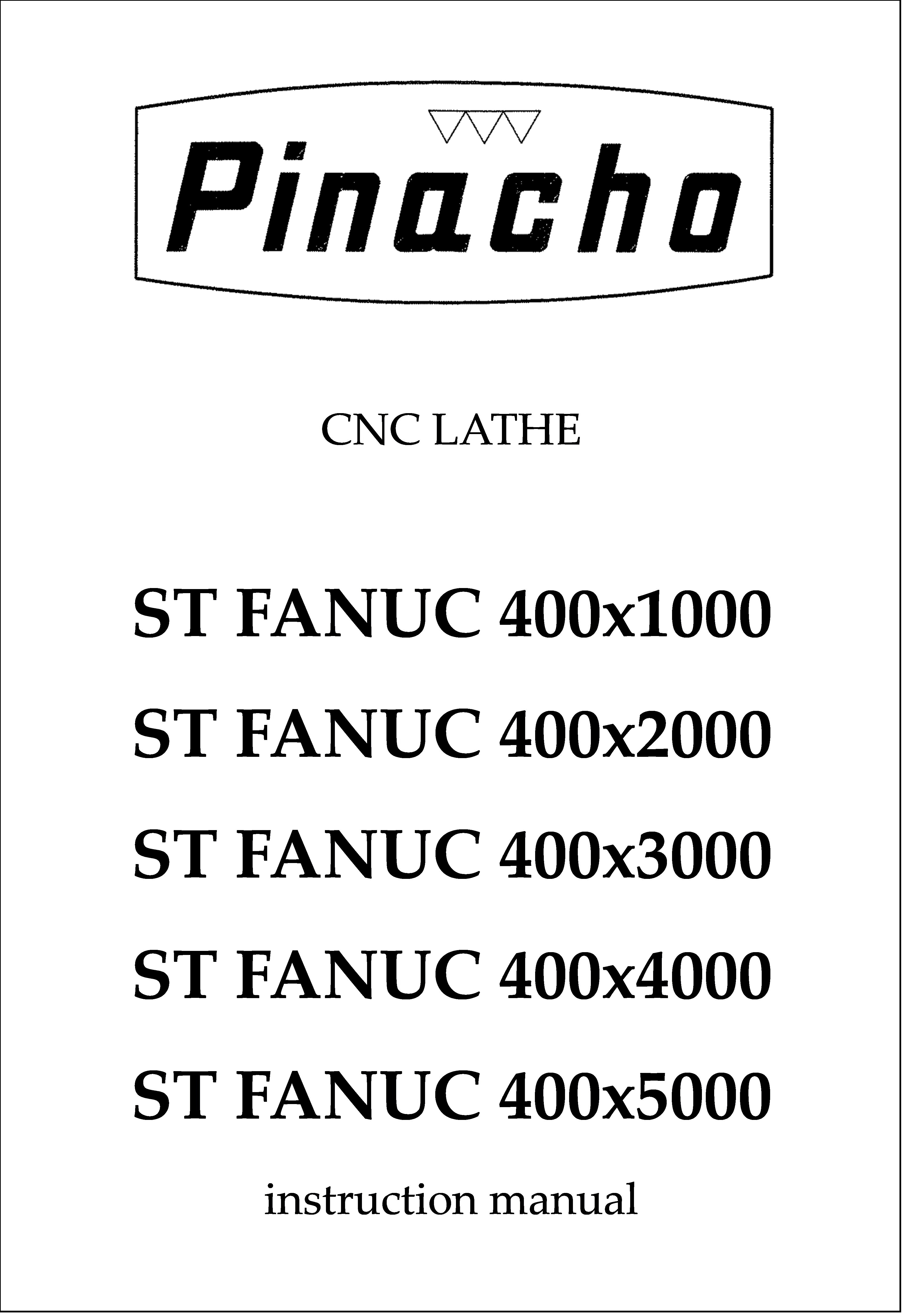 ST FANUC 400 x1000, x2000, x3000, x4000 and x5000 Lathe Manuals